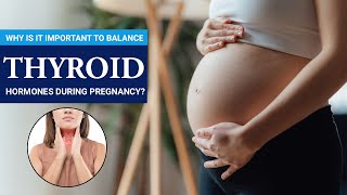 Why is it important to balance thyroid hormones during pregnancy? |Dr. Sunil Kumar G S| #thyroid