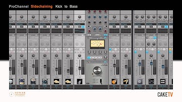 SONAR: Go Deeper - ProChannel Sidechaining
