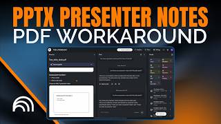 NotebookLM + PowerPoint: Presenter Notes Import Workaround