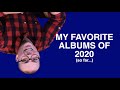 The Best Albums of 2020 (so far...)