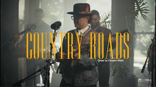Country Roads Take Me Home Chosen Road Live Performance