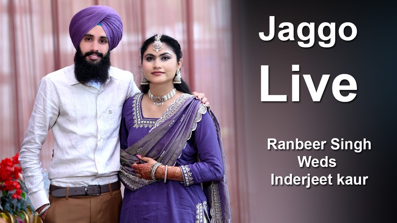 Live Wedding Ceremony Ranbeer Singh  Weds Inderjeet Kaur