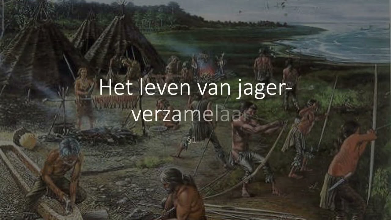 GS 4 havo 1.1 Jager-verzamelaars