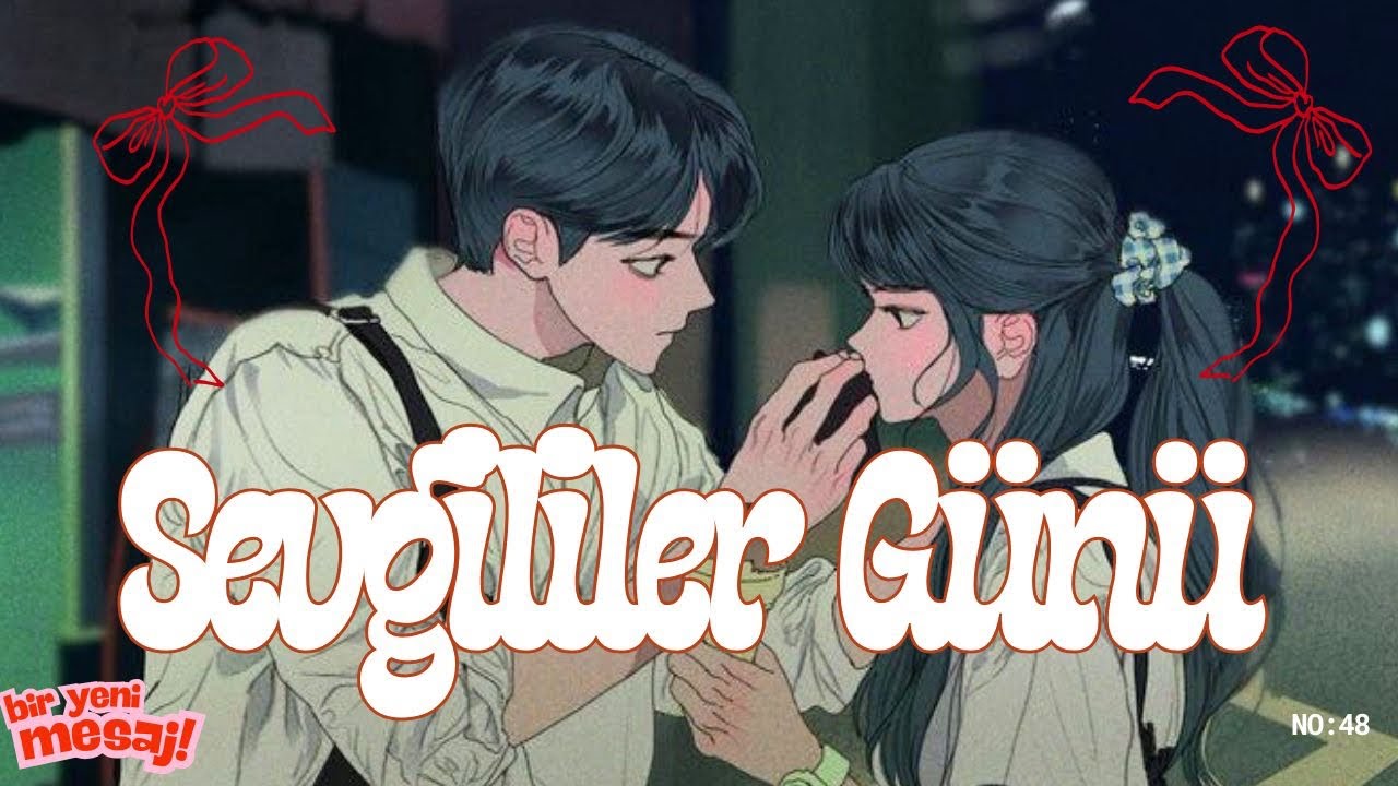 SEVGİLİLER GÜNÜ | BİR YENİ MESAJ PODCAST 