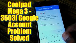 Coolpad Mega 3 - 3503L Google Account Frp Unlock