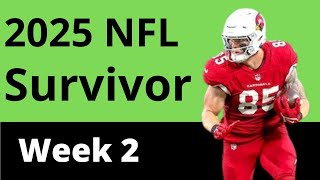 2025 NFL Survivor Week 2 Picks and Strategy: How to win your NFL Survivor Pool