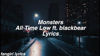 Monsters || All Time Low ft. blackbear Lyrics Resimi