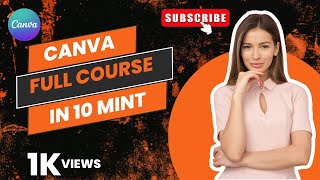 Learn Canva in just 10 mins  | Canva Tutorial Canva Full Course