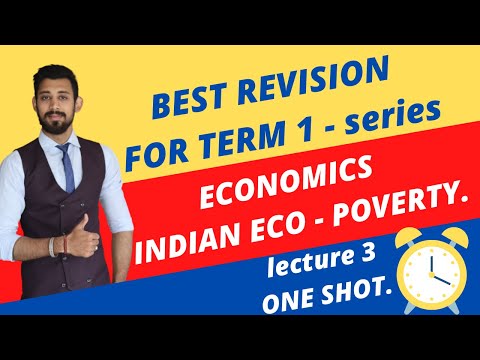 Best Revision - Indian eco - Poverty one shot - economics Lecture 3