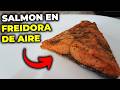 SALMON EN FREIDORA DE AIRE: Receta fácil y rápida ¡CENA LISTA EN 12 MINUTOS!