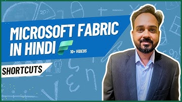 Microsoft Fabric Hindi: Shortcut within Fabric and for Azure Data Lake| File vs Table Shortcut