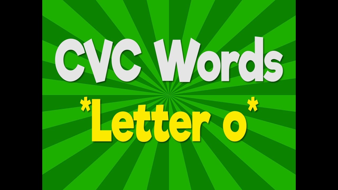 Cvc Words Letter O Consonant Vowel Consonant Phonics Song Jack Hartmann Youtube