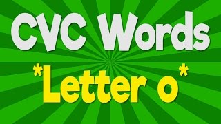 CVC Words | Letter o | Consonant Vowel Consonant | Phonics Song | Jack Hartmann