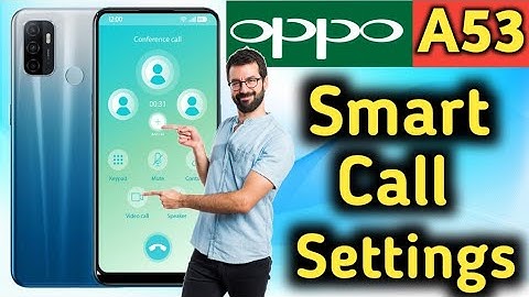 OPPO A53 Smart call settings | How to enable video Call Setting in OPPO A53 | Oppo a53 Smart call
