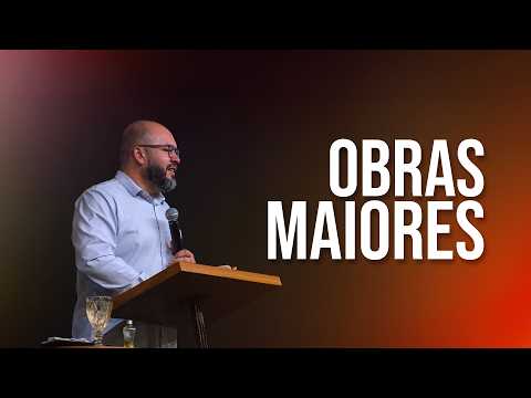 OBRAS MAIORES