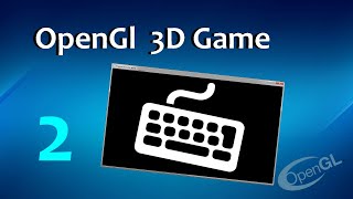 OpenGL 3D Game #2 - Ввод с Клавиатуры