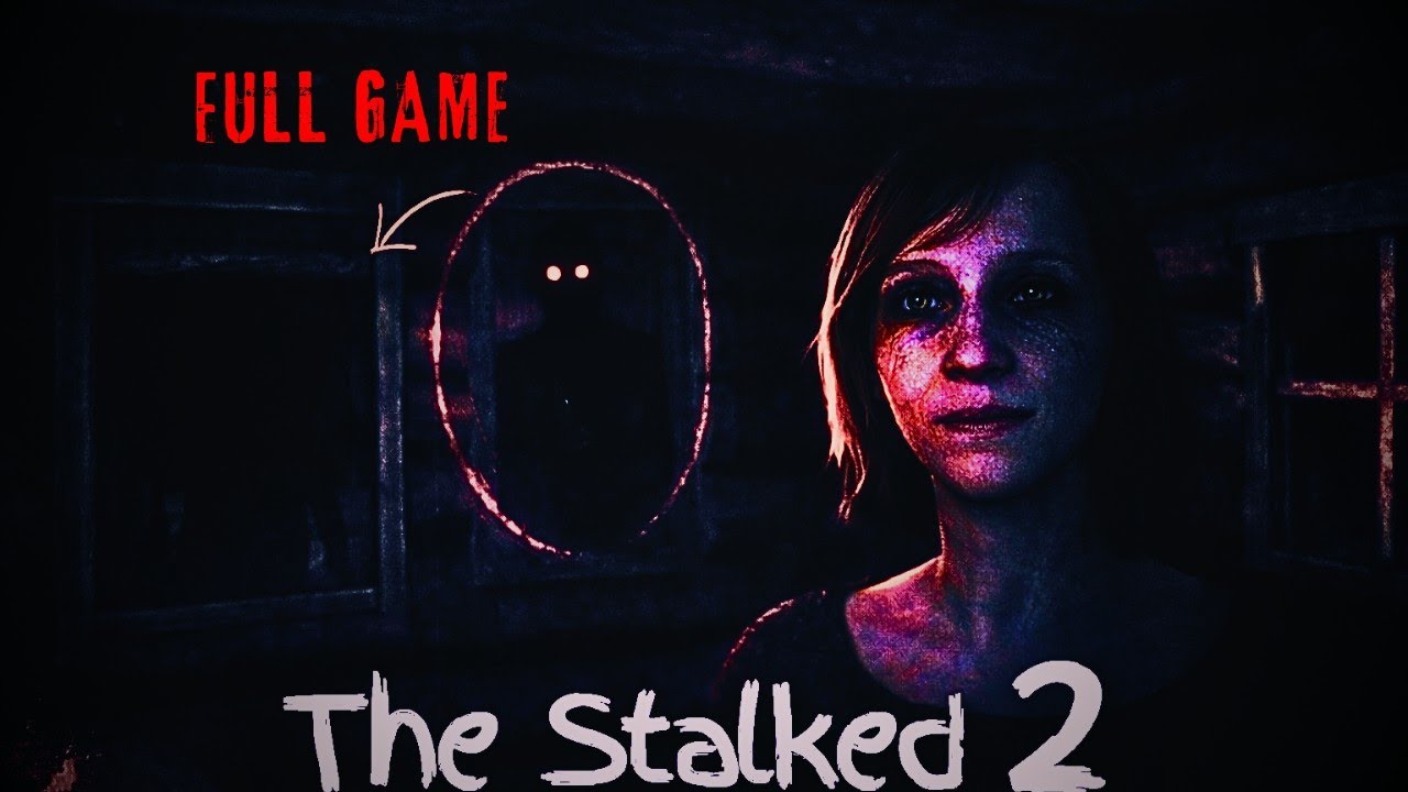 THE STALKED 2 | Full gameplay walkthrough | no commentary