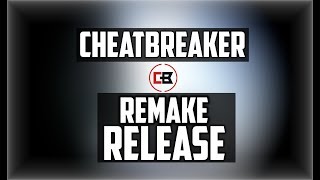 CHEATBREAKER REMAKE RELEASE (OCMC)
