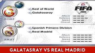 [PC] | FIFA 2002 | GALATASARAY ISTANBUL VS REAL MADRID | WORLD CLASS