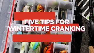 Five Tips For Wintertime Cranking Ask The Anglers