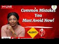 How To: Common mistakes you make and How you can avoid and stop them quickly.