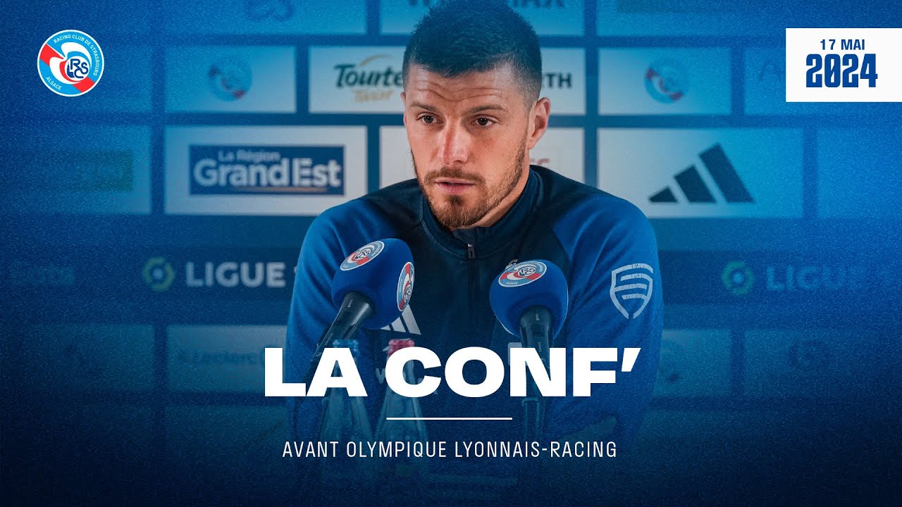 Olympique Lyonnais-Racing (J34 Ligue 1 Uber Eats 23/24) : la conf' d'avant-match | REPLAY
