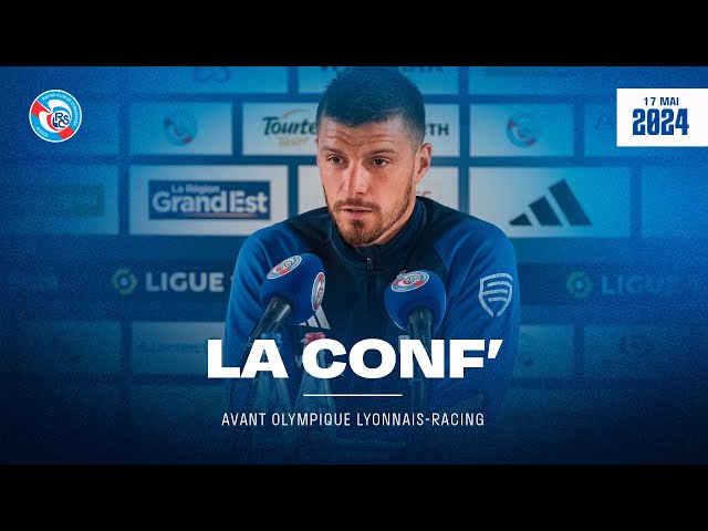 Olympique Lyonnais-Racing (J34 Ligue 1 Uber Eats 23/24) : la conf' d'avant-match | REPLAY