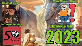 50 Years in the Dungeon — Episode 54 — Jefferson Dunlap