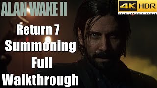 Alan Wake 2 - Return 7 Summoning Saga Full Walkthrough