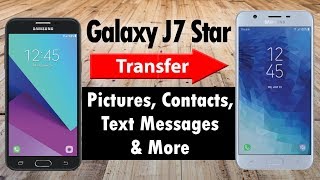 Samsung Galaxy J7 Star Transfer Contacts, Pictures, Text Messages, and More From an Old Phone screenshot 5