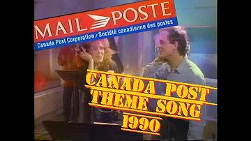 Canada Post Theme Song - 1990