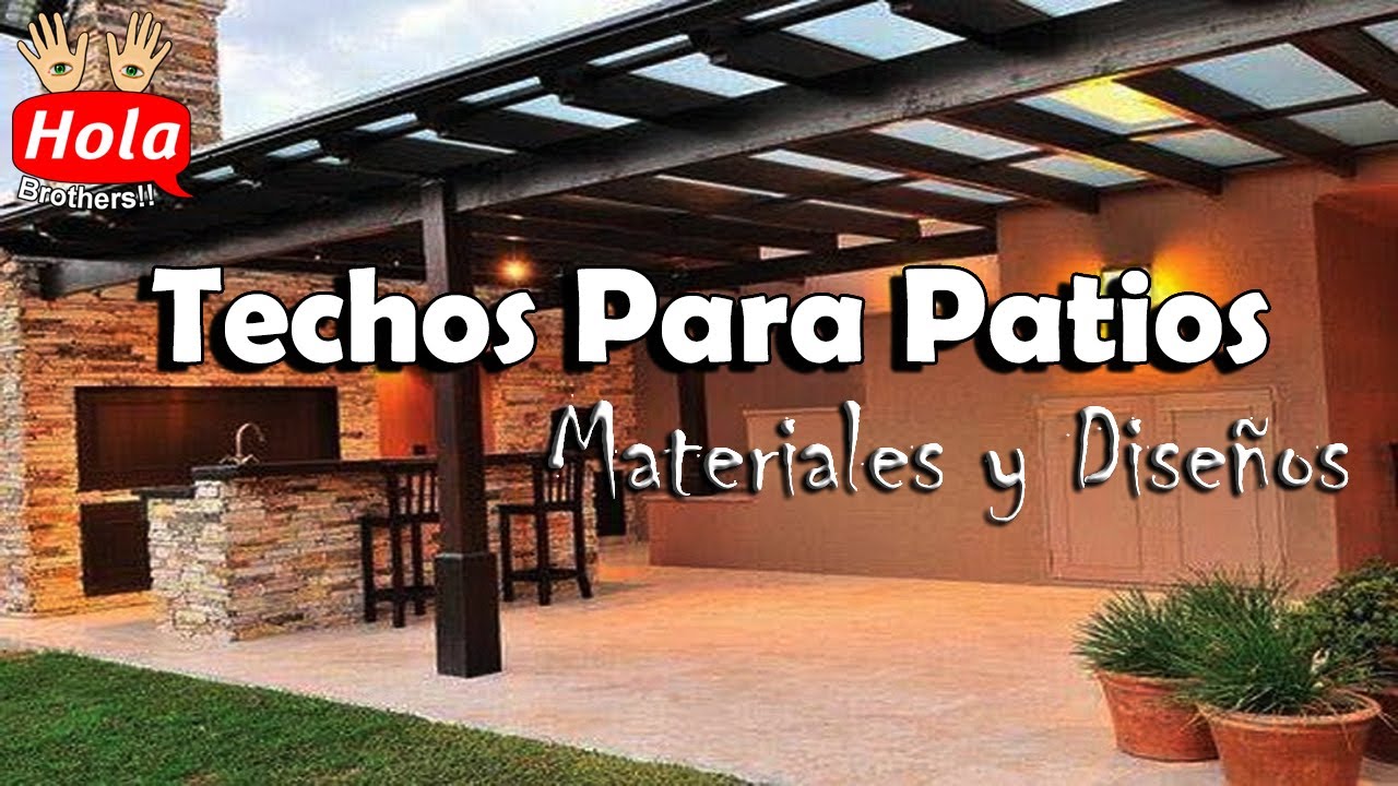 A gran escala varonil Frustrante Top Ideas de techos para patios - Materiales y diseños - YouTube