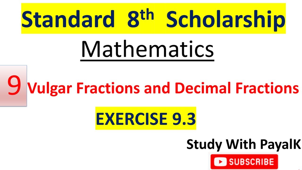 8th Scholarship Math Vulgar Fractions And Decimal Fractions 8th-scholarship-math-vulgar-fractions-and-decimal-fractions