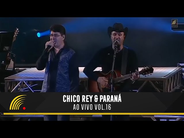 Chico Rey & Paraná - 