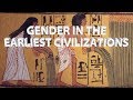 Hist 1111  gender in the earliest civilizations part 1