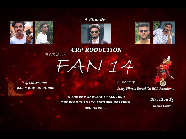 FAN 14 Official Short Film | CRP Productions | Magic Moment Studio | Suresh Reddy | RCB Short Film class=