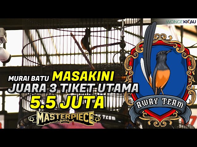 MASTERPIECE ARENA ; Murai MASAKINI Juara 3 Tiket Utama 5.5 Juta  I  H AWAY - AWAY TEAM class=