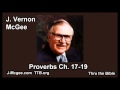 20 Proverbs 17-19 - J Vernon McGee - Thru the Bible