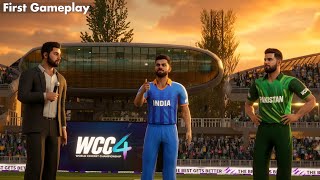 WCC4- First Gameplay 🏏 | Early Acces
