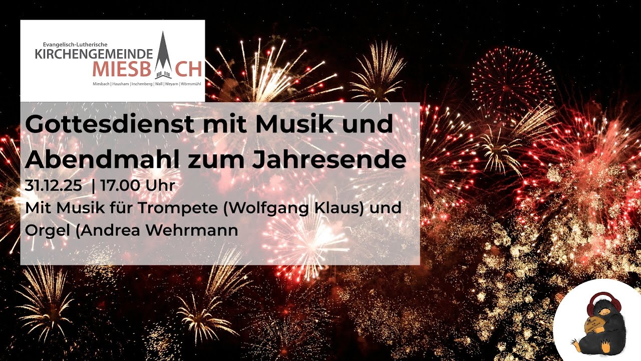 Gottesdienst mit Abendmahl zum Jahresende - mit Musik für Trompete und Orgel