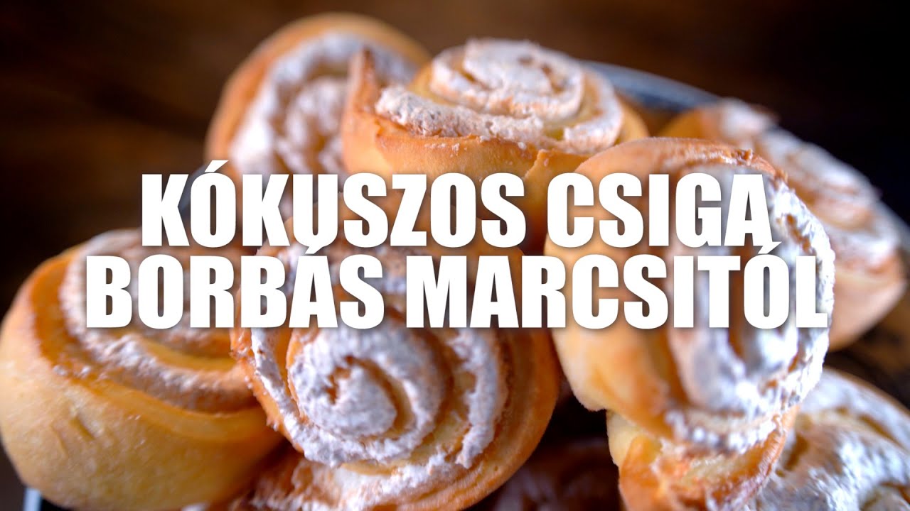Kókuszos csiga Borbás Marcsi konyhájából