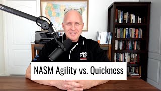 NASM Exam Study:  Agility vs. Quickness
