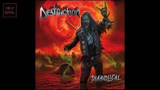 DESTRUCTION - Diabolical 2022 full album