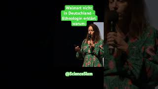 Warum war Walmart in Deutschland nicht erfolgreich? #scienceslam #wisskomm #ethnologie