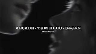 Tum Hi ho X  Arcade X  Teri Yaadan Sahare (Mashup) (Slowed & Reverbed)
