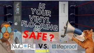 IS VINYL FLOORING INSTALLATION DANGEROUS ? IS LIFEPROOF VINYL SAFE ? LIFEPROOF VS NUCORE REVIEW