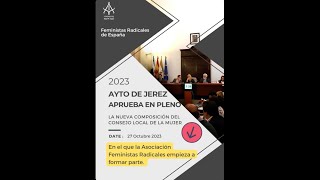 Feministasa radicales en el Consejo local de la mujer de Jerez