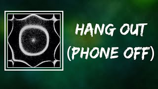 Madlib - Hang Out Phone Off (Lyrics)