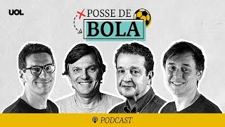 Palmeiras campeão, São Paulo x Corinthians, Flamengo x Vasco e vexame gaúcho | Posse de Bola #207