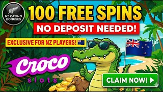 100 FREE SPINS No Deposit! 🐊 New NZ Casino Bonus (CrocoSlots)